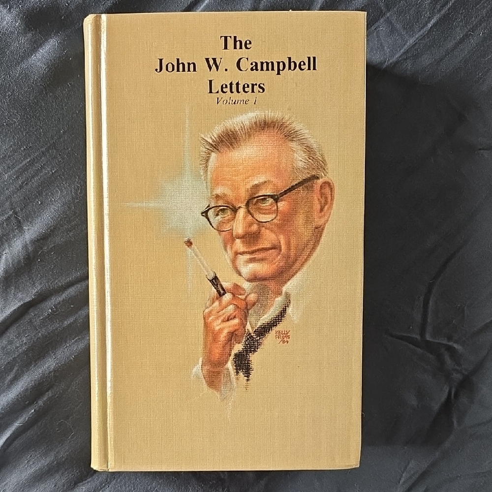 Signed Book: The John W. Campbell Leters (Vol. 1)
